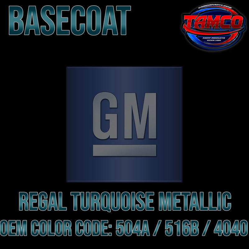 GM Regal Turquoise Metallic | 504A / 516B / 4040 | 1958;1970 | OEM Basecoat