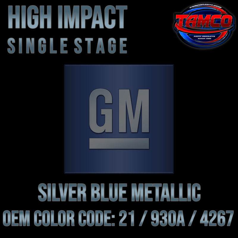 GM Silver Blue Metallic | 21 / 930A / 4267 | 1958 & 1972-1975 | OEM High Impact Single Stage