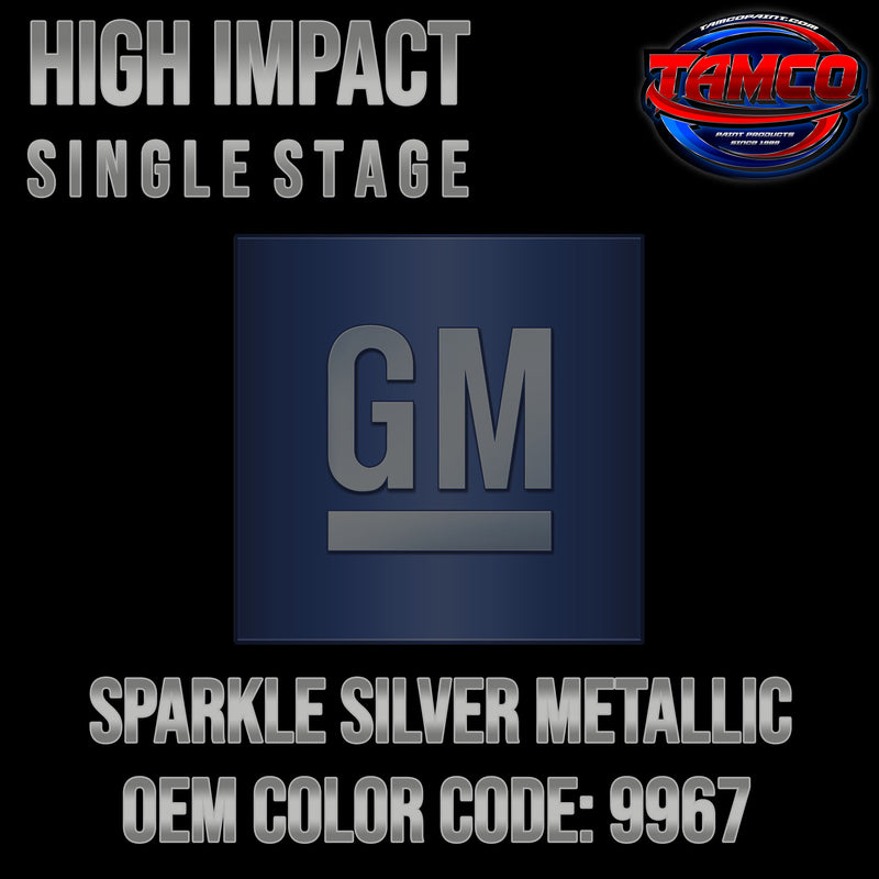 GM Sparkle Silver Metallic | 9967 | 2005-2010 | OEM High Impact Single Stage