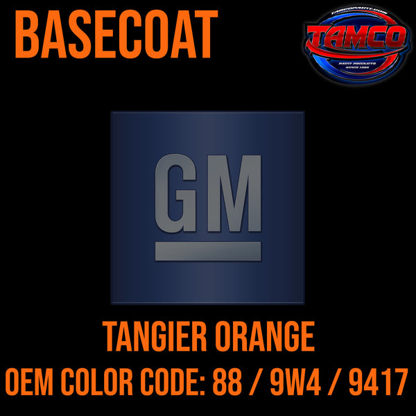GM Tangier Orange | 88 / 9W4 / 9417 | 1989-2023 | OEM Basecoat