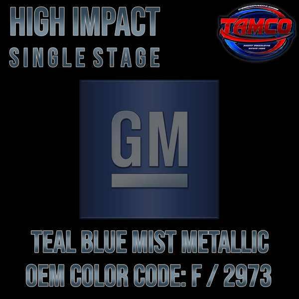 GM Teal Blue Mist Metallic | F / 2973 | 1968 | OEM High Impact Single Stage