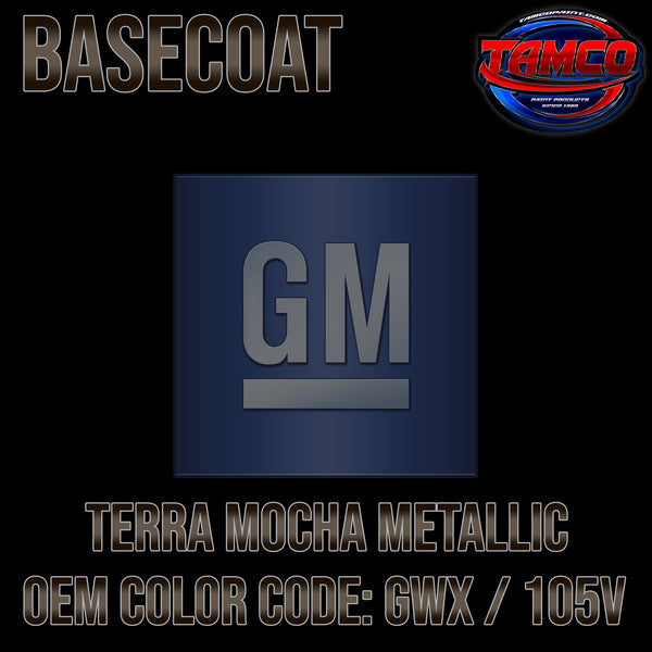 GM Terra Mocha Metallic | GWX / 105V | 2014-2020 | OEM Basecoat