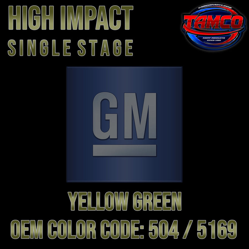 GM Yellow Green | 504 / 5169 | 1969-1974 | OEM High Impact Single Stage