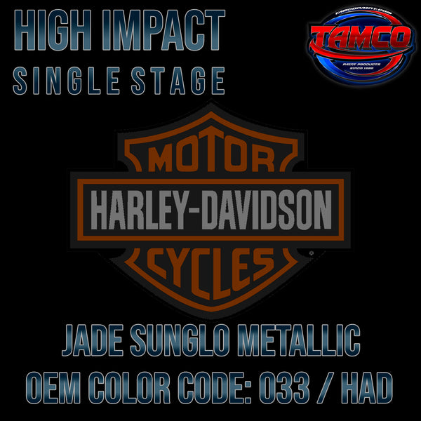 Harley Davidson Jade Sunglo Metallic | 033 / HAD | 2001-2003 | OEM High Impact Single Stage