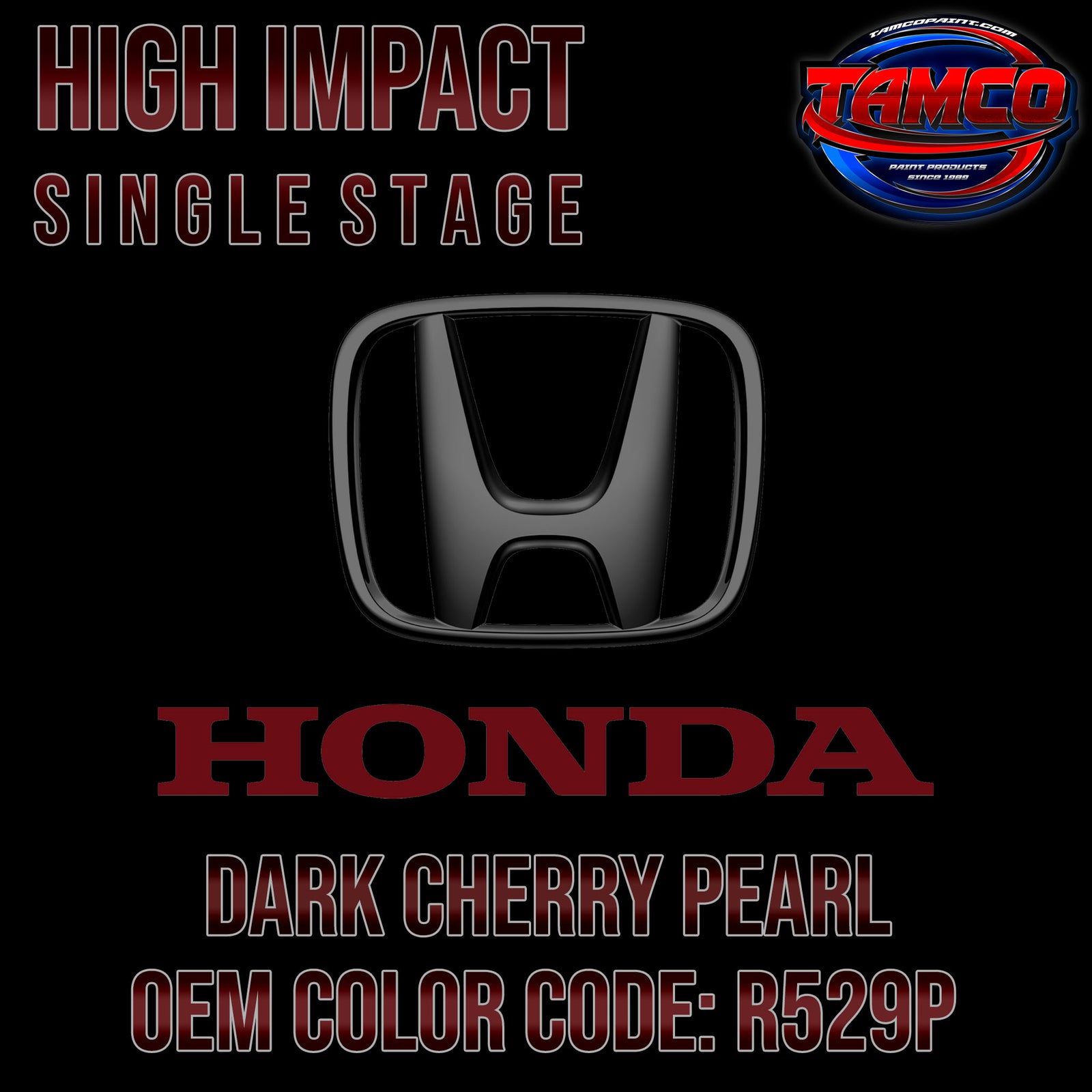 Honda Dark Cherry Pearl R529P 20072017 OEM High Impact Single S