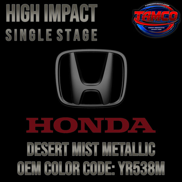 Honda Desert Mist Metallic | YR538M | 2003-2008 | OEM High Impact Single Stage