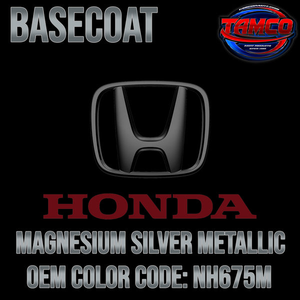 Honda Magnesium Silver Metallic | NH675M | 2004-2006 | OEM Basecoat