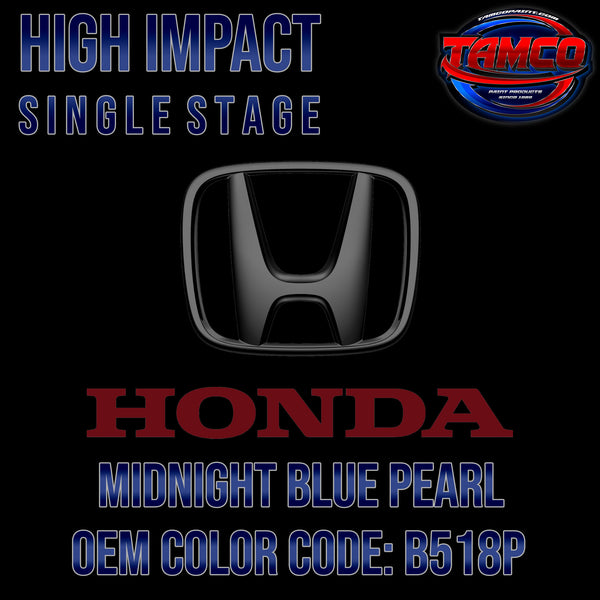 Honda Midnight Blue Pearl | B518P | 2003-2007 | OEM High Impact Single Stage