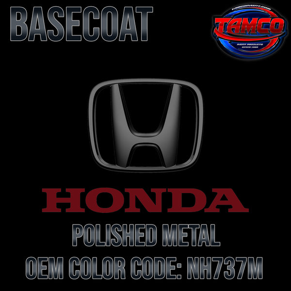 Honda Polished Metal | NH737M | 2008-2021 | OEM Basecoat