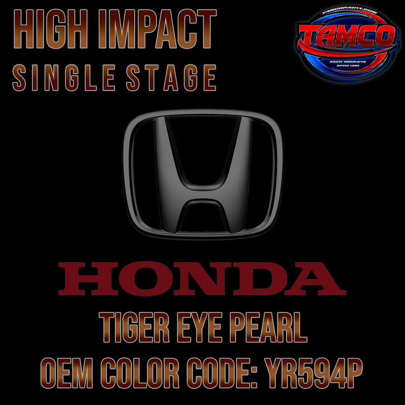 Honda Tiger Eye Pearl | YR594P | 2013-2015 | OEM High Impact Single Stage