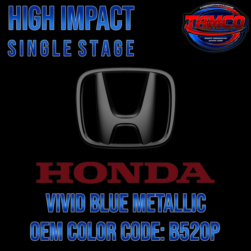 Honda Vivid Blue Metallic | B520P | 2003-2008 | OEM High Impact Series Single Stage