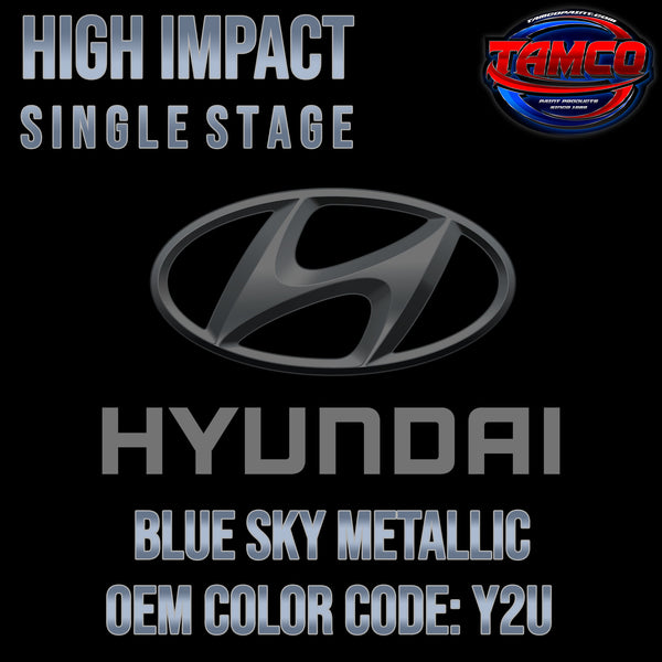 Hyundai Blue Sky Metallic | Y2U | 2011-2015 | OEM High Impact Single Stage