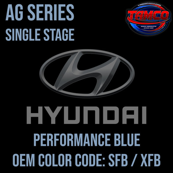 Hyundai Performance Blue | SFB / XFB | 2019-2022 | OEM AG Series Single Stage