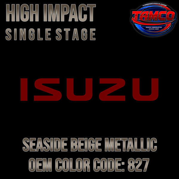 Isuzu Seaside Beige Metallic | 827 | 1988-1989 | OEM High Impact Single Stage