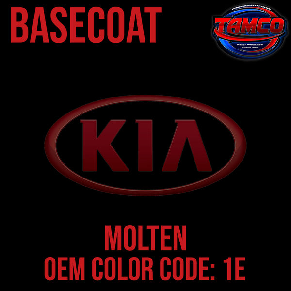 Kia Molten | 1E | 2009-2013 | OEM Basecoat