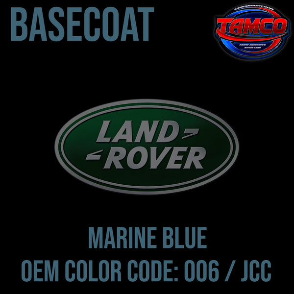 Land Rover Marine Blue | 006 / JCC | 1980-1988 | OEM Basecoat