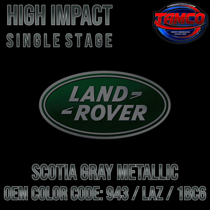 Land Rover Scotia Gray Metallic | 943 / LAZ / 1BC | 2014-2019 | OEM High Impact Single Stage
