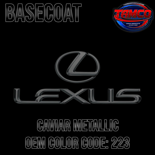 Lexus Caviar Metallic | 223 | 2016-2022 | OEM Basecoat