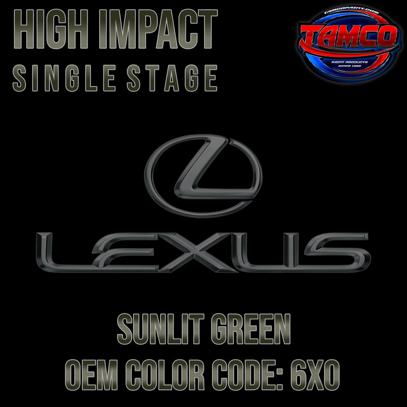 Lexus Sunlit Green | 6X0 | 2019-2022 | OEM High Impact Single Stage