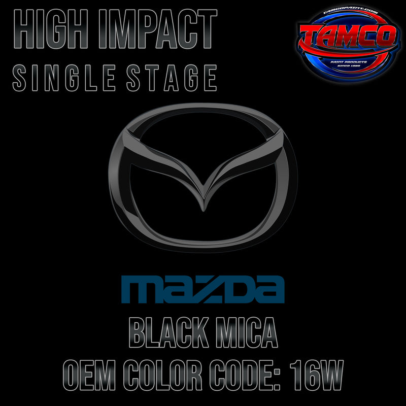Mazda Black Mica | 16W | 1999-2013 | OEM High Impact Single Stage