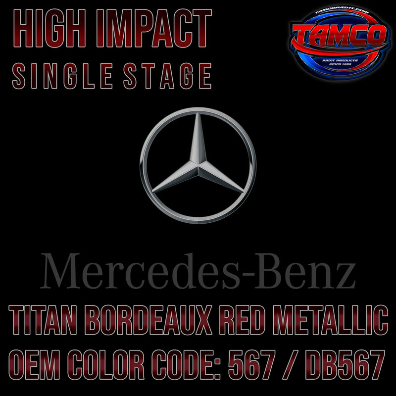 Mercedes Benz Titan Bordeaux Red Metallic | 567 / DB567 | 1999-2006 | OEM High Impact Series Single Stage