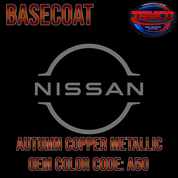 Nissan Autumn Copper Metallic | A50 | 2006-2008 | OEM Basecoat