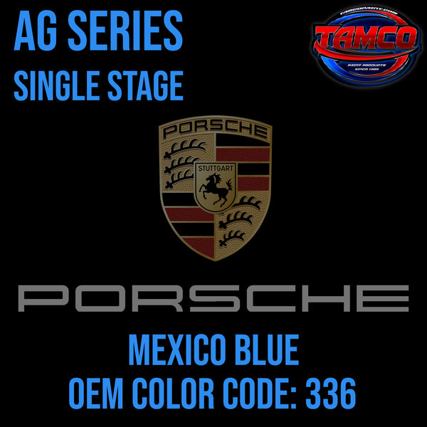 Porsche Mexico Blue | 336 | 1972 | OEM AG Series Single Stage