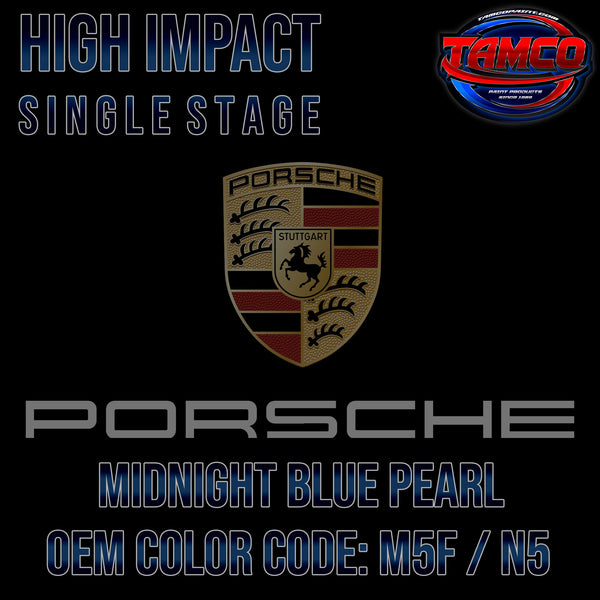 Porsche Midnight Blue Pearl | M5F / N5 | 2016-2021 | OEM High Impact Series Single Stage