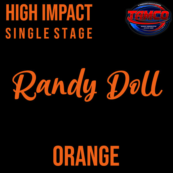 Randy Doll Orange | OEM High Impact Series Single Stage