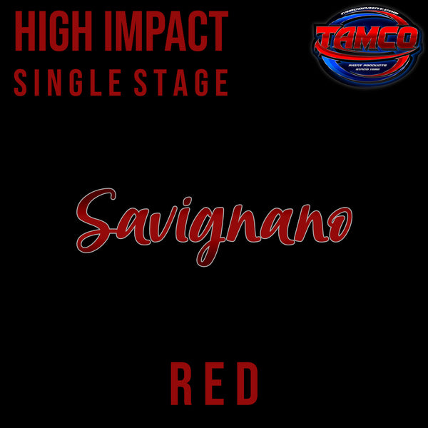Savignano | Red | Customer Color High Impact Series Single Stage