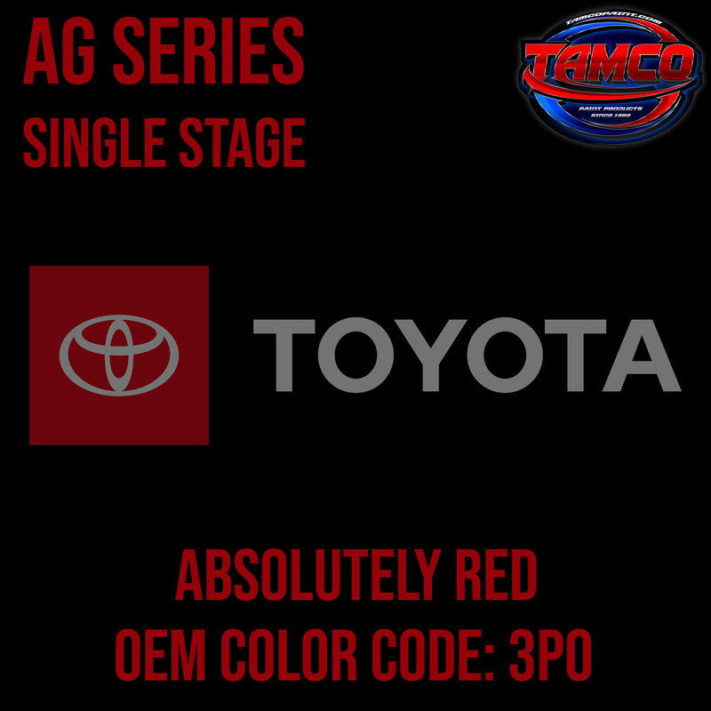 Toyota Absolutely Red | 3P0 | 2000-2019 | OEM AG Series Single Stage