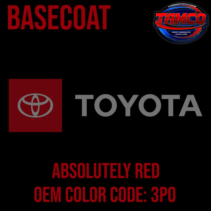Toyota Absolutely Red | 3P0 | 2000-2019 | OEM Basecoat