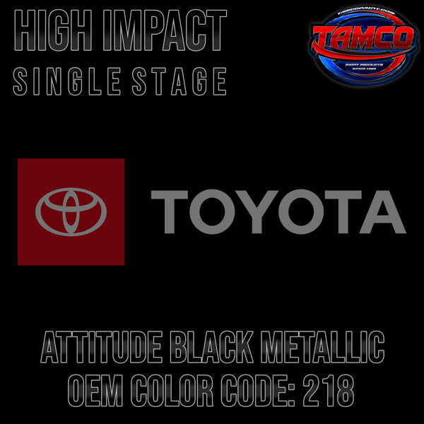 Toyota Attitude Black Metallic | 218 | 2012-2022 | OEM High Impact Single Stage