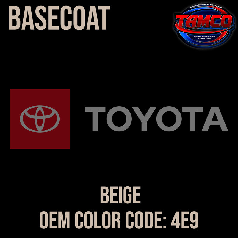 Toyota Beige | 4E9 | 1985-1989 | OEM Basecoat