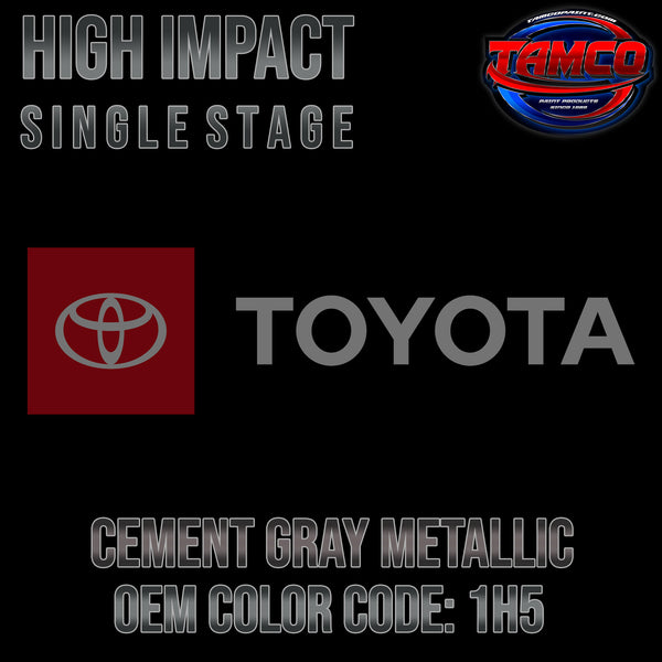 Toyota Cement Gray Metallic | 1H5 | 2011-2022 | OEM High Impact Single Stage