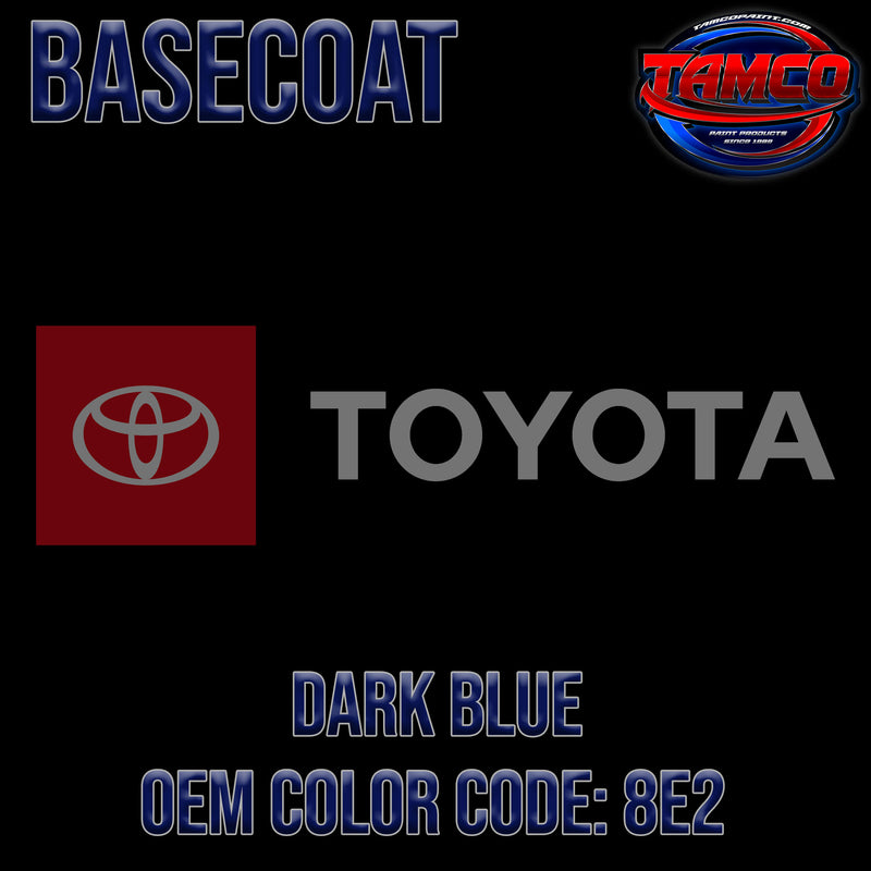 Toyota Dark Blue | 8E2 | 1987-1990 | OEM Basecoat