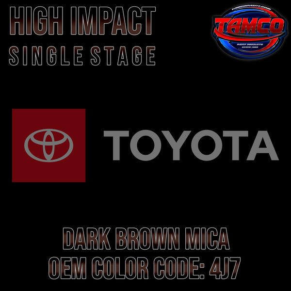 Toyota Dark Brown Mica | 4J7 | 1989-1990 | OEM High Impact Single Stage