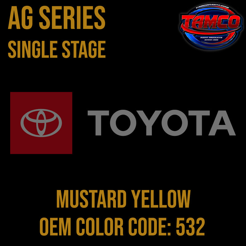 Toyota Mustard Yellow | 532 | 1976-1984 | OEM AG Series Single Stage