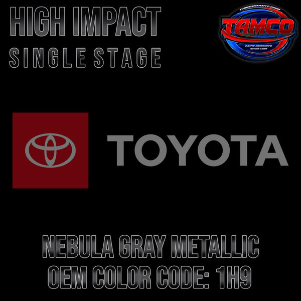 Toyota Nebula Gray Metallic | 1H9 | 2012-2022 | OEM High Impact Single Stage