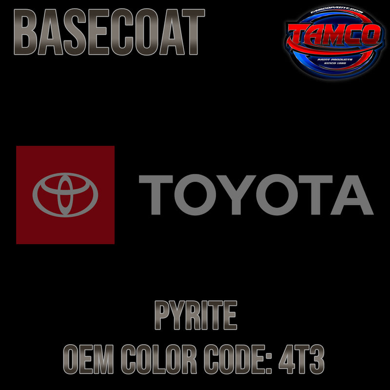 Toyota Pyrite | 4T3 | 2007-2017 | OEM Basecoat