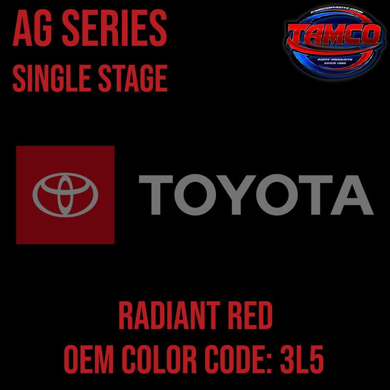 Toyota Radiant Red | 3L5 | 1997-2016 | OEM AG Series Single Stage