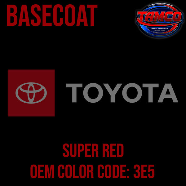 Toyota Super Red | 3E5 | 1985-1999 | OEM Basecoat
