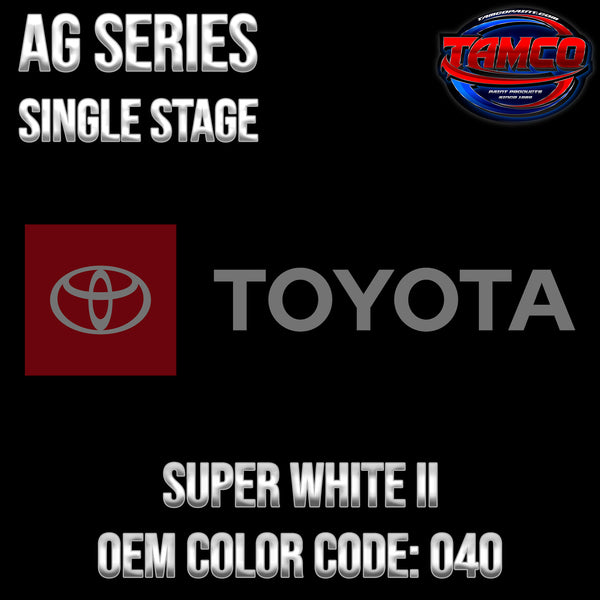 Toyota Super White II | 040 | 1985-2022 | OEM AG Series Single Stage
