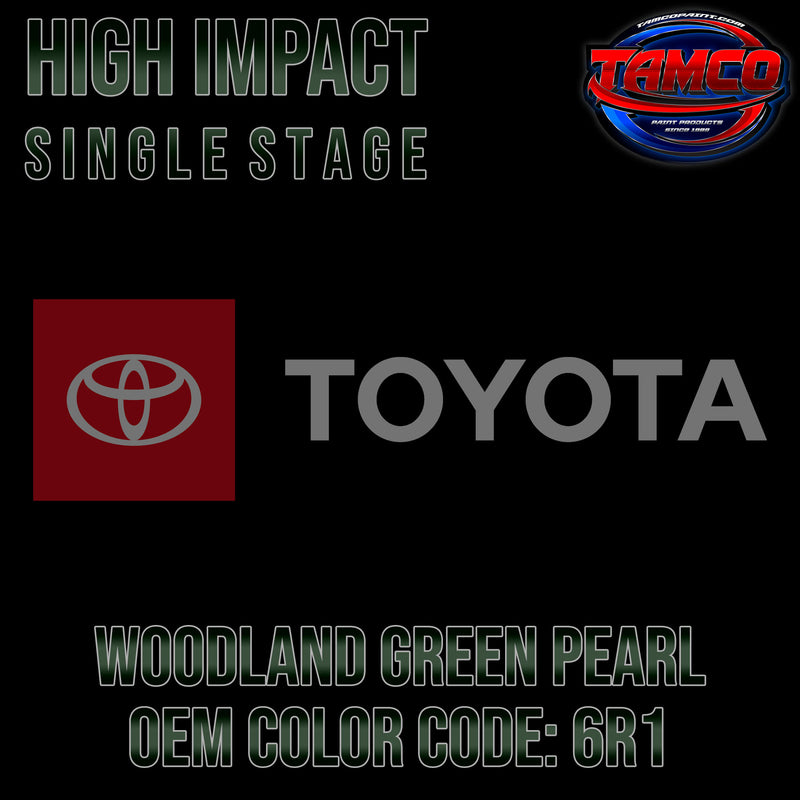Toyota Woodland Green Pearl | 6R1 | 1998-2003 | OEM High Impact Single Stage