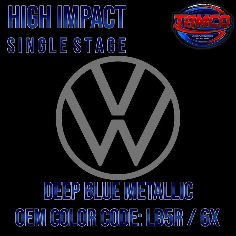 Volkswagen Deep Blue Metallic | LB5R / 6X | 2001-2019 | OEM High Impact Single Stage